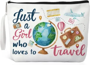 Just A Girl Who Loves Travel Cosmetic Bags, Funny Makeup Bag Gifts for Women, Girls & Sisters