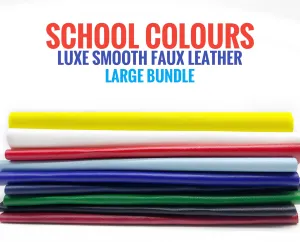 School Colours - Luxe Smooth Faux Leather Large Bundle - SAVE $5!